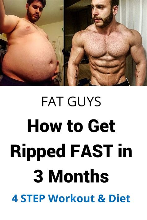 How To Get Ripped Fast In 3 Months → Diet And Workout For Fat Guys