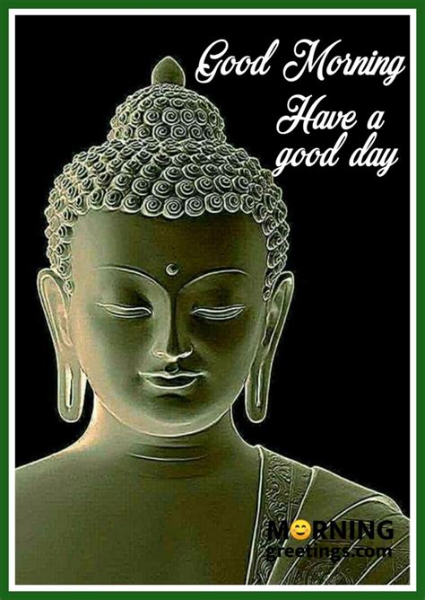 20 Morning Blessings Of Lord Buddha Morning Greetings Morning