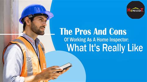 The Pros And Cons Of Working As A Home Inspector What Its Really Like