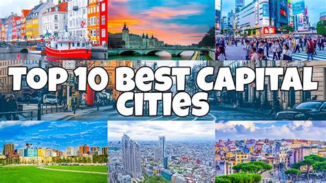 Top 10 Best Capital Citys In The World Top 10 Earth Youtube