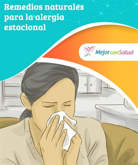 Remedios Naturales Para La Alergiaestacional La Alergia Estacional