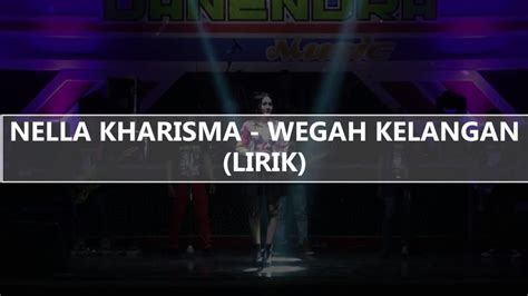 Amgkelangan isun iki wes kelangan. Nella Kharisma - Wegah Kelangan (Lirik) - YouTube