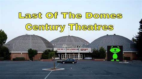 Century Theater The Last Standing Dome Movies Theatres Movie YouTube