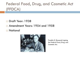 We (fda) are a federal regulatory body of united states responsible for. PPT - Federal Food, Drug, and Cosmetic Act 1938, 1954 ...