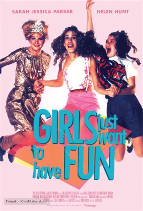 Girls Just Want To Have Fun Movie Poster