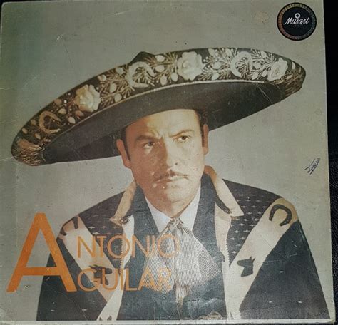 Antonio Aguilar Antonio Aguilar 1975 Vinyl Discogs