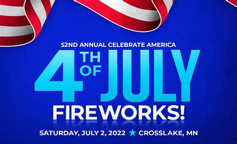 2022 Celebrate America Fireworks Display Events Brainerd Lakes