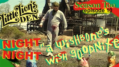 Ep10 A Wishbones Wish Goodnight Little Lions Den Means Tv