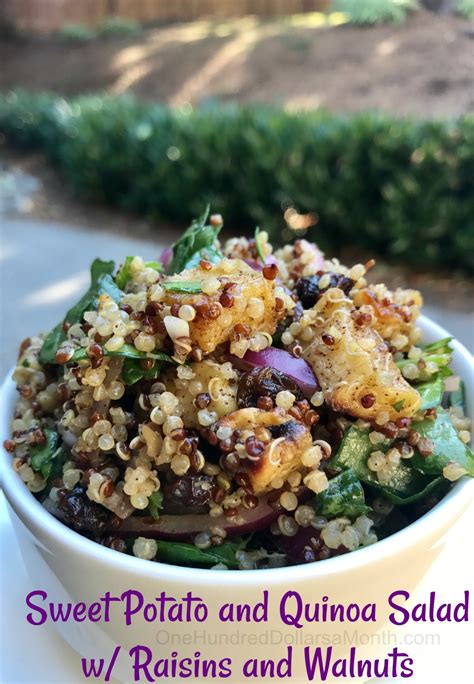 I spied this recipe as i was thumbing through one of my old weight watchers cookbooks. Sweet Potato and Quinoa Salad w/ Raisins and Walnuts - One Hundred Dollars a Month