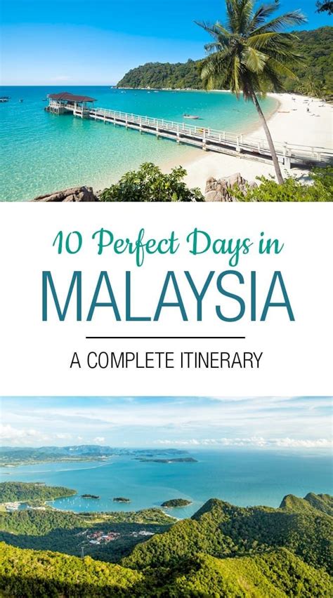 10 Days In Malaysia The Perfect Malaysia Itinerary Road Affair In