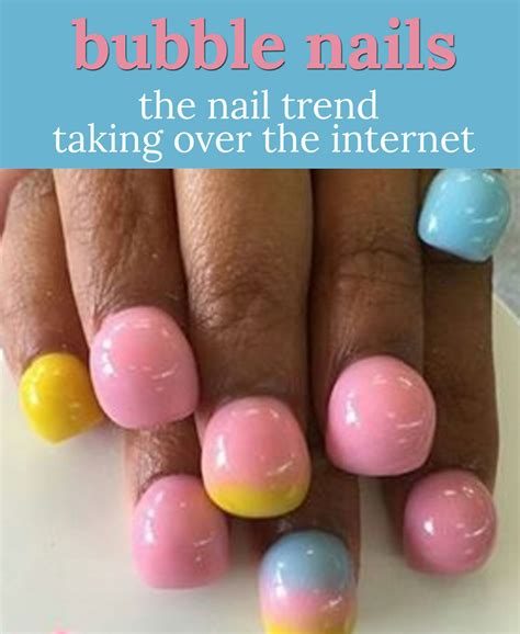 Bubble Nails Set The Internet And Beauty World On Fire When They First