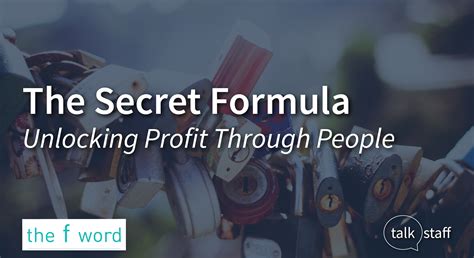 The Secret Formula – Unlocking Profit Through People - Talk Staff