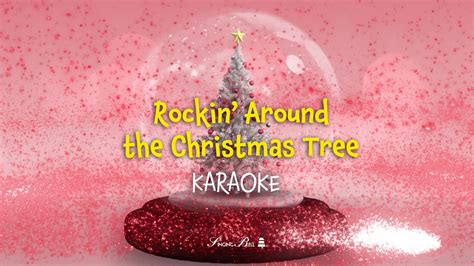 rockin around the christmas tree karaoke with lyrics christmas songs youtube
