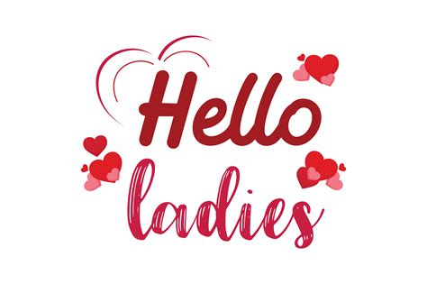 Hello Ladies Graphic By Thelucky · Creative Fabrica Hello Ladies