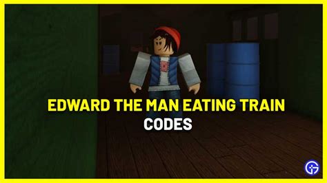 Edward The Man Eating Train Codes Dezember Gamingdeputy Germany