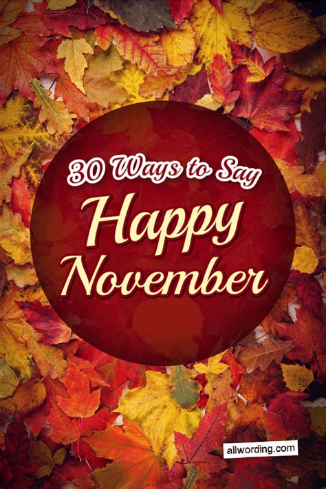 30 Cool Ways To Wish Everyone A Happy November