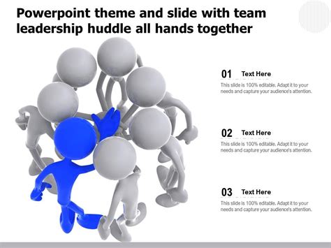 Powerpoint Theme And Slide With Team Leadership Huddle All Hands