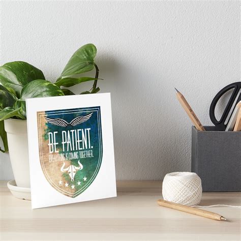 Be Patient Art Board Print For Sale By Sansahota Redbubble