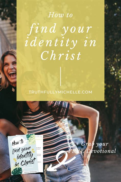 finding your identity in christ the complete guide truthfully michelle