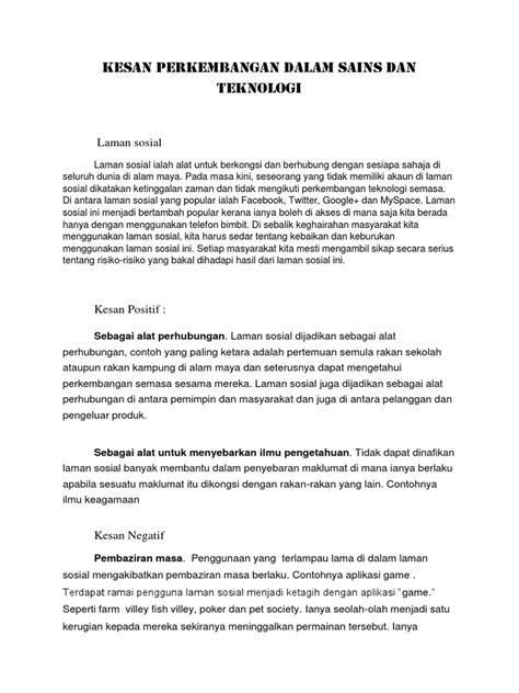 Untuk menerapkan perkembangan sains dan teknologi dalam masyarakat, bukanlah satu tugas yang mudah. Kesan Perkembangan Dalam Sains Dan Teknologi