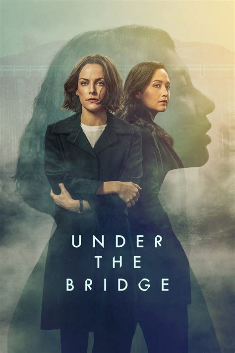 Under The Bridge Tv Series Posters The Movie Database Tmdb