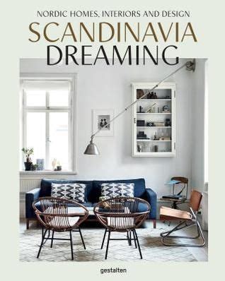 Piia kalliomäki & pauliina salonen / nordic interior book. PDF DOWNLOAD Scandinavia Dreaming: Nordic Homes ...
