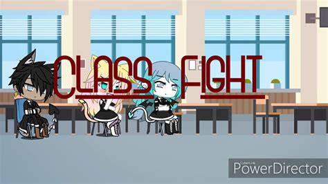 Class Fight ¥gacha Life¥ Youtube