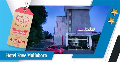 Hotel Fave Malioboro Yogyakarta Voucher Hotel Murah Di Jogja