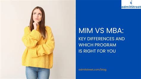 MiM Vs MBA Key Differences Between The Two Programs AdmitStreet