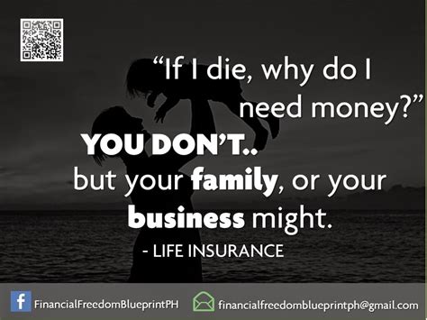 Finding the cheapest quotes can. mamaravesph's blog: Quotes on Why You Need A Life Insurance