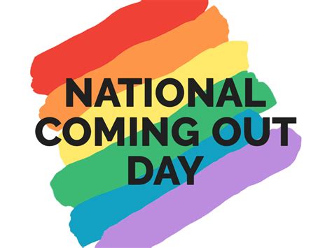 Happy National Coming Out Day