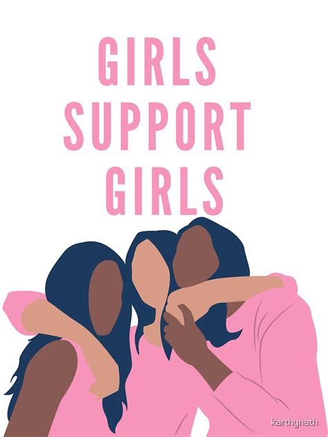 Girls Support Girls Sticker By Karthynath Redbubble
