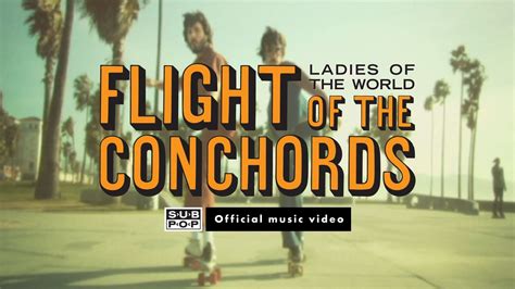 Flight Of The Conchords Ladies Of The World Indienation Music