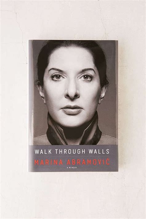 walk through walls a memoir by marina abramovic penguin books new books good books books to