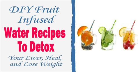 Diy Fruit Infused Water Recipes Heal Thyroid And Lose Weight