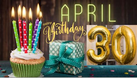 30 April Happy Birthday Wishes Quotes And Messages