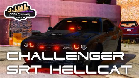 Gta5 Rp Gcrp Challenger Srt Hellcat Unmarked Youtube