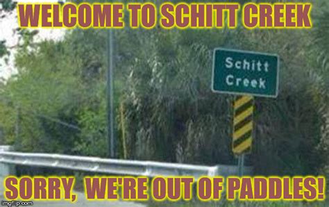 Up A Creek Without A Paddle Imgflip