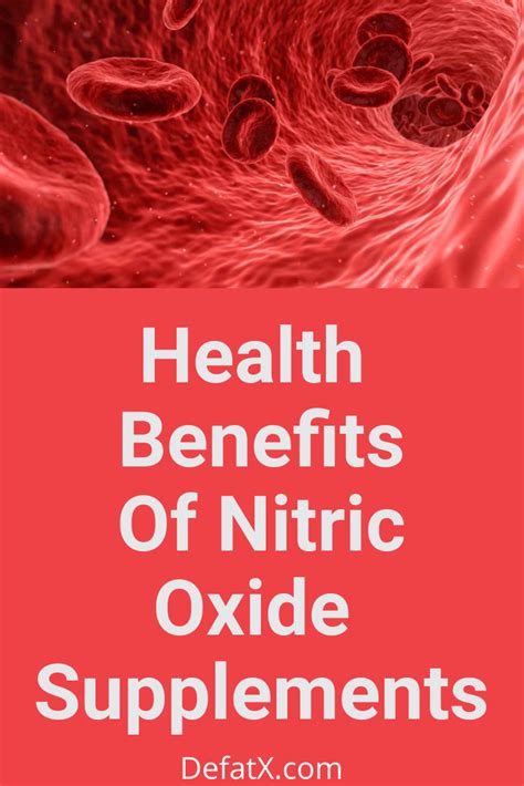 Health Benefits Of Nitric Oxide Supplements Nitric Oxide Supplements