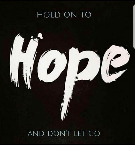 Keep Holding On To Hope Christian Motivational Quotes Happy Mind