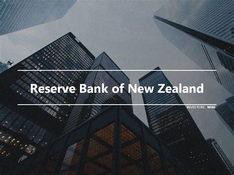 Reserve Bank Of New Zealand Investors Wiki