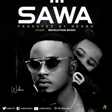 Audio Wabie Sawa Download Dj Mwanga