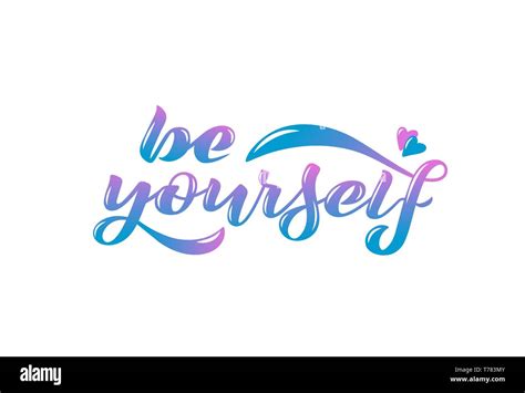Vector Illustration With Handwritten Phrase Be Yourself Stock Vector