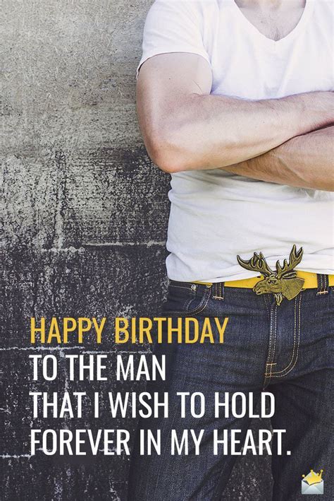 For The Man I Love Birthday Wishes For Your Boyfriend Happy