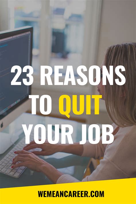 15 Good Reasons To Quit Your Job Quitting Your Job Quites Job
