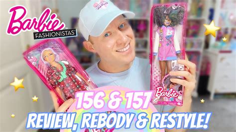 Barbie Fashionistas 156 And 157 🎀 Review Rebody And Restyle Youtube