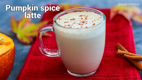 The Best Homemade Pumpkin Spice Latte Starbucks Style Pumpkin Spice Latte Recipe Sowji S
