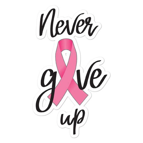 Never Give Up Breast Cancer Bubble Free Stickers Etsy