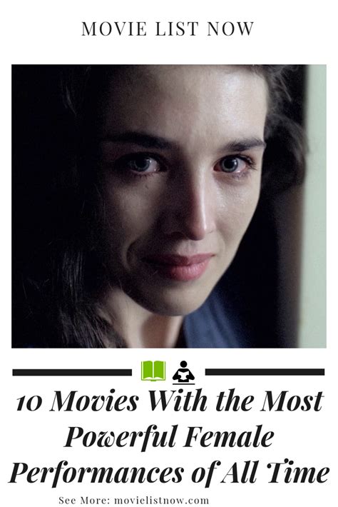 10 Movies With The Most Powerful Female Performances Of All Time