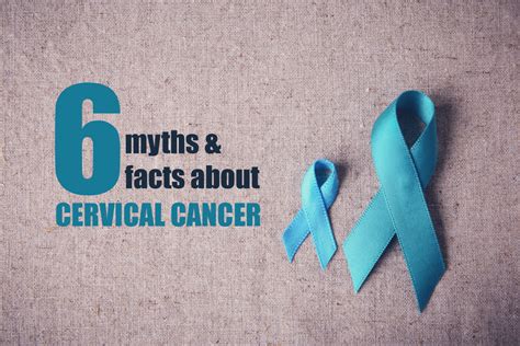 6 Myths And Facts About Cervical Cancer Regency Healthcare